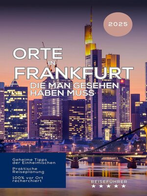 cover image of Orte in Frankfurt, die man gesehen haben muss